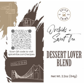 Orchids & Sweet Tea Dessert Lover Blend (Pre-Order)